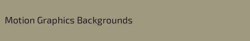 Motion Graphics Backgrounds